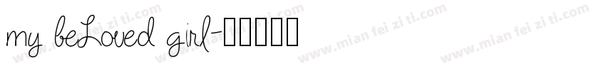 my beLoved girl字体转换
